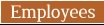 Employees